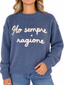 Maglione ho sempre ragione